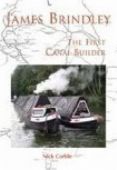 James Brindley-The First Canal Builder