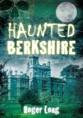 Berkshire Haunted 