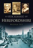 Herefordshire, Grim Almanac of