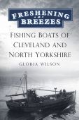 Fishing Boats of Cleveland and North Yorkshire 