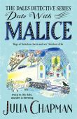 Date with Malice (The Dales Detective Series) 