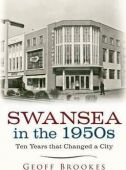 Swansea in the 1950s 