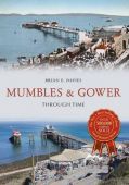 Mumbles and Gower Through Time