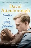 Adventures of a Young Naturalist: Sir David Attenborough