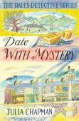 Date with Mystery (The Dales Detective Series)