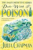 Date with Poison (The Dales Detective Series)