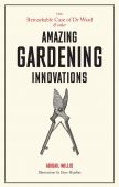 Amazing Gardening Innovations
