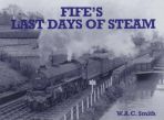 Fifes Last Days of Steam