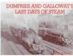 Dumfries and Galloways Last Days of Steam