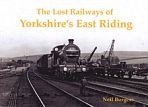 Lost Railways of Yorkshire East Riding 