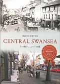 Swansea Central Through Time