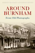 Burnham Around Old Photos (SP)