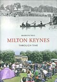 Milton Keynes Through Time SP