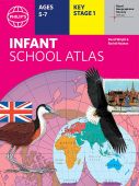 Infant School Atlas 3rd Edition Hardback KS1 (5-7)
