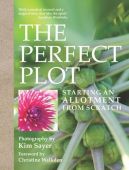 The Perfect Plot: Starting an Allotment from Scratch