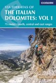 Via Ferratas Italian Dolomites Vol 1