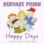 Gervaise Phinn; Happy Days