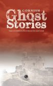 Cornish Ghost Stories