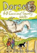 Dorset 40 Coast & Country Walks