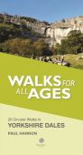 Walking Yorkshire Dales Walks for all Ages 