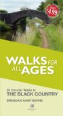 Walking Black Country Walks for all Ages