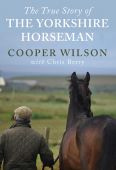 The True Story of The Yorkshire Horseman